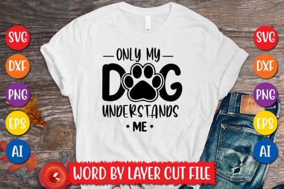 Only My Dog Understands Me SVG – A Real Project Review
