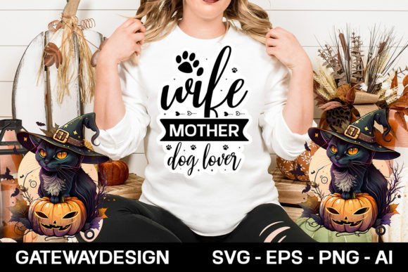 Wife Mother Dog Lover Sticker Design